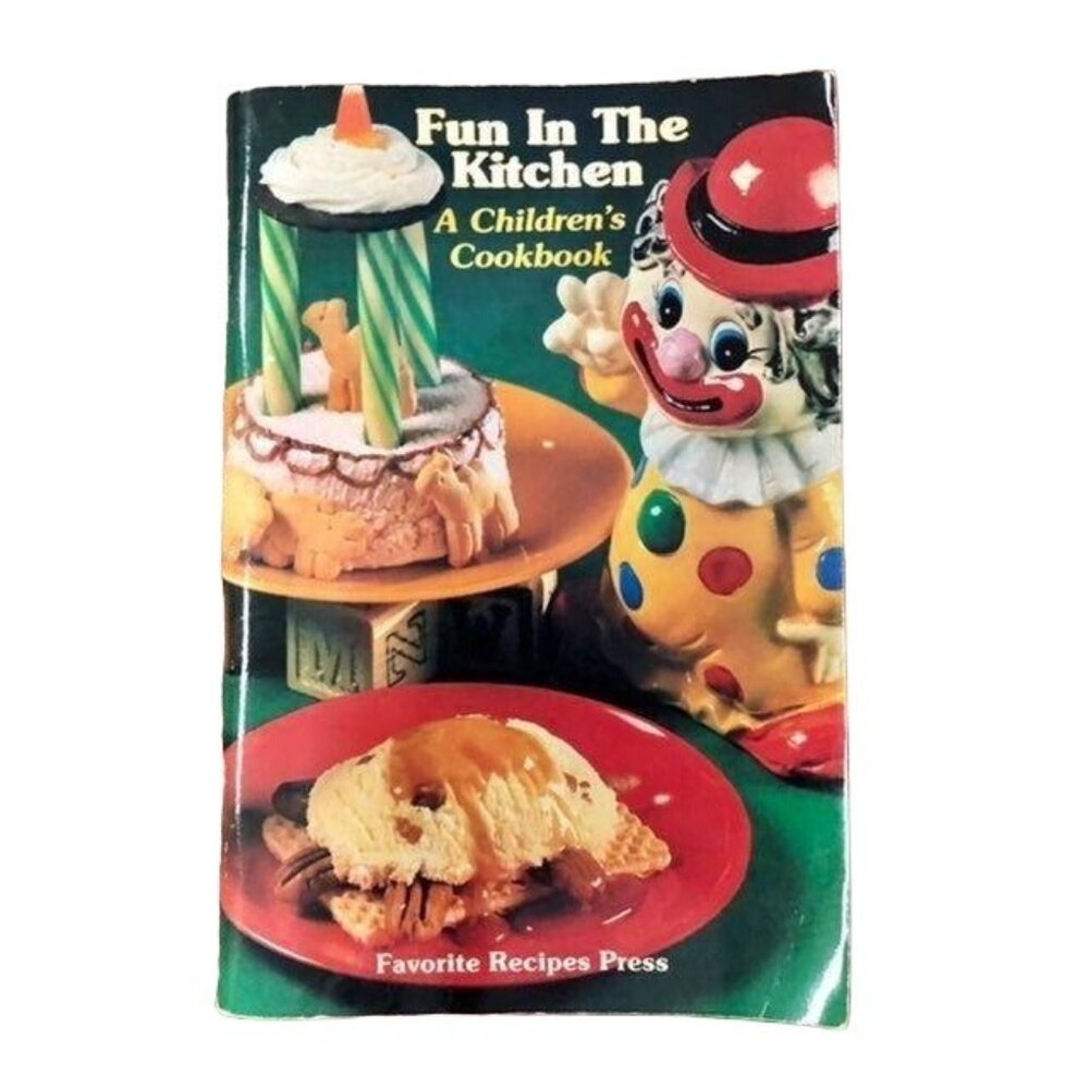 Fun in The Kitchen A Childrens Cookbook Paperback Used